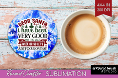 Sarcastic Christmas Quote Round Coaster - Winter Tie Dye PNG Product Image 1