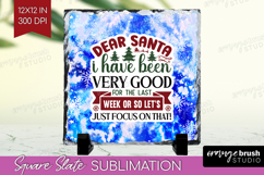 Sarcastic Christmas Quote Slate PNG - Winter Tie Dye Square Product Image 1