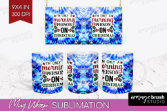 Sarcastic Christmas Quote Mug Wrap - Winter Tie Dye Mug PNG Product Image 1