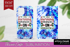 Sarcastic Christmas Quote Phone Case PNG - Winter Tie Dye Product Image 1
