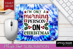 Sarcastic Christmas Quote Mouse Pad Sublimation - Winter Tie Product Image 1