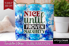 Sarcastic Christmas Quote Tumbler Wrap - Winter Tie Dye PNG Product Image 1