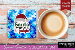 Sarcastic Christmas Quote Square Coaster - Winter Tie Dye Product Image 1