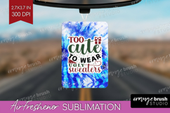Sarcastic Christmas Quote Air Freshener PNG - Winter Tie Dye Product Image 1