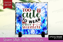 Sarcastic Christmas Quote Slate PNG - Winter Tie Dye Square Product Image 1