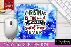 Sarcastic Christmas Quote Mouse Pad Sublimation - Winter Tie Product Image 1