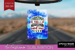 Sarcastic Christmas Quote Air Freshener PNG - Winter Tie Dye Product Image 1