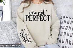 I'm Not Perfect SVG - Mother's Day Sleeve SVG Product Image 1