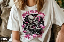 Books Never Broke My Heart - Valentine's Day Sublimation Product Image 1