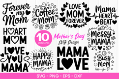 Mama Forever Love Quotes Mothers Day SVG PNG Product Image 1