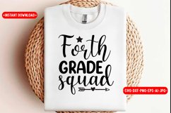 Forth Grade Squad Back to school SVG Design, SVG Product Image 1