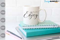 Enjoy the little things SVG Design / Funny Quote SVG Product Image 2