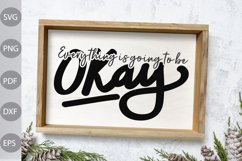 Everything is going to be okay/ Funny Girl SVG Design Product Image 3