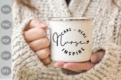 Nurse - Care - Inspire - Heal SVG / Nurse Tshirt SVG Design Product Image 2