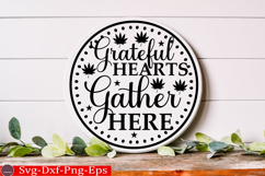 Grateful Hearts Gather Here Fall Round Sign SVG Product Image 1