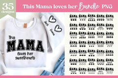 This Mama Love SVG Bundle | Cute Motherhood Sublimation Product Image 1