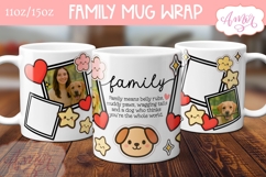 Family Photo Mug template, Dog Mom mug wrap PNG sublimation Product Image 1