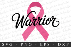 Pink Ribbon Warrior | Breast Cancer SVG | Pink Ribbon Product Image 1