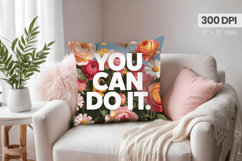 Inspirational Quotes Pillow PNG Motivational PNG Sublimation Product Image 1