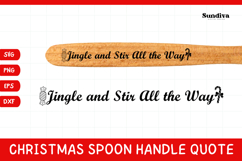 Christmas Wooden Spoon Handle Quotes SVG - Jingle and Stir Product Image 1