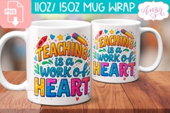 Teaching is a work of heart mug Wrap PNG, cute teacher mug Product Image 2