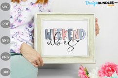 Weekend Vibes SVG Design / Girls Vacation SVG Cut Files Product Image 2