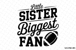 Little Sister Biggest Fan Svg | Game Day Svg | Sport Svg Product Image 1