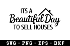 Beautiful Day to Sell Houses Svg |Real Estate SVG Cut files Product Image 1