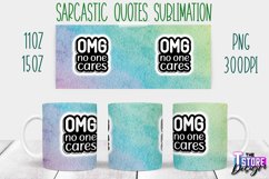 Sarcastic Quotes Sublimation | PNG Design | Funny Sarcastic Product Image 21