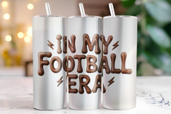 In my Football Era Tumbler Wrap | Sublimation | Tumblers Product Image 1