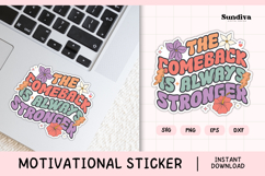 Motivational Quote Sticker SVG | Comeback Is Always Stronger Product Image 1