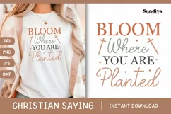 Christian Quote SVG - Faith Saying | Bloom Product Image 1