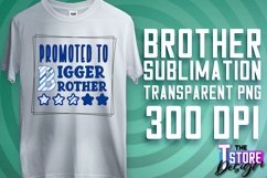 Brother Quotes Sublimation | T-Shirt Design | PNG 300 DPI Product Image 1