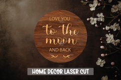 Love you to the moon and back - Wooden Nursery Decor Laser Product Image 1