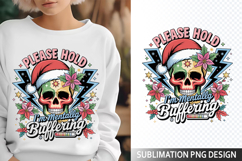 Please Hold I&#039;m Sublimation Design - Funny Skeleton PNG Product Image 1