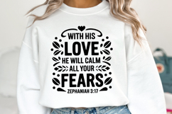With his love he will calm all your fears SVG | Bible Verse Product Image 2