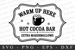 Warm Up Here Hot Cocoa Bar Svg | Christmas svg Product Image 1