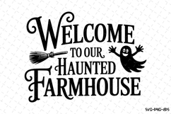 Welcome to our Haunted Farmhouse Svg | Halloween Svg Product Image 1