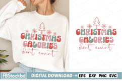Christmas calories don&#039;t count SVG | Retro Christmas SVG Product Image 1
