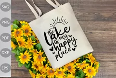 The Lake is my Happy Place SVG Design / Lake Quote SVG Product Image 2