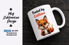 Fueled by Caffeine Fox Clipart Sublimation PNG Product Image 1