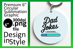 Dynamic Round Design for Keychains , Father&#039;s Day Product Image 1