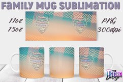 Family Mug Quotes Sublimation | Coffee 11 Oz | 15 Oz v.1 Product Image 21