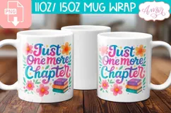 Just one more chapter mug wrap sublimation PNG, Book lover Product Image 2