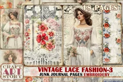 Vintage lace fashion Junk Journal Kit part 3 Embroidery Product Image 1