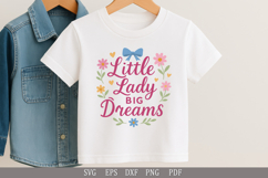 Little Lady Big Dreams SVG Inspirational Design for Girls Product Image 2