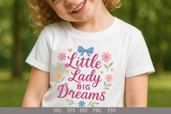 Little Lady Big Dreams SVG Inspirational Design for Girls Product Image 5