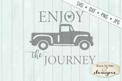 Enjoy The Journey Old Vintage Truck SVG DXF Files Product Image 2