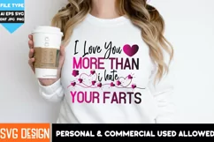 Valentine SVG| I Love You More | Happy Valentine's Day SVG Product Image 2