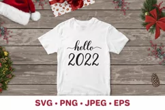 Hello 2022. New year eve quote. Christmas sign SVG cut file Product Image 3